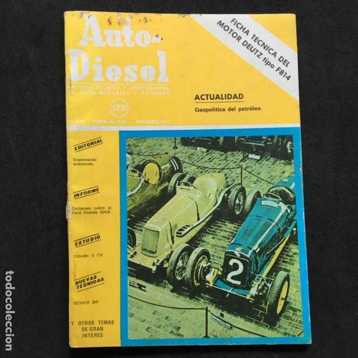 Coches: Revista auto-diesel n&ordm; 173 Ficha tecnica motor deutz tipo f814 estudio citroen 2 cv citro&euml;n