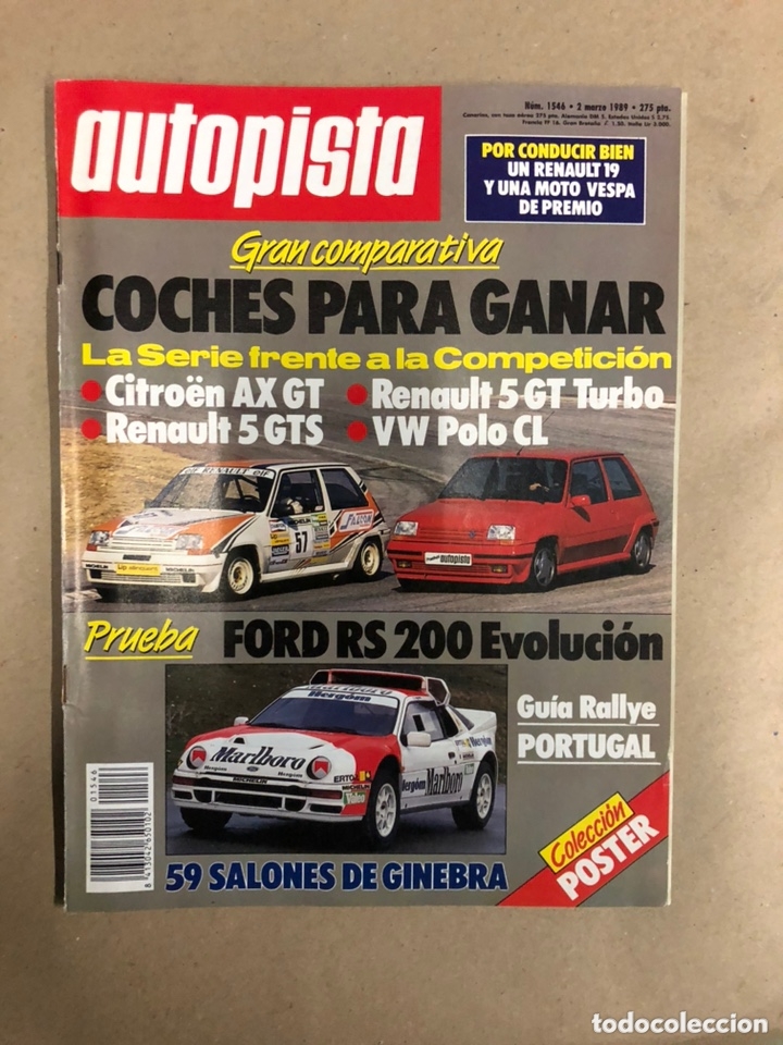 Coches: AUTOPISTA N&deg; 1546 (MARZO 1989). AX GT, R 5 GTS, R 5 GT TURBO, POLO CL, PRUEBA FORD RS 200,,..
