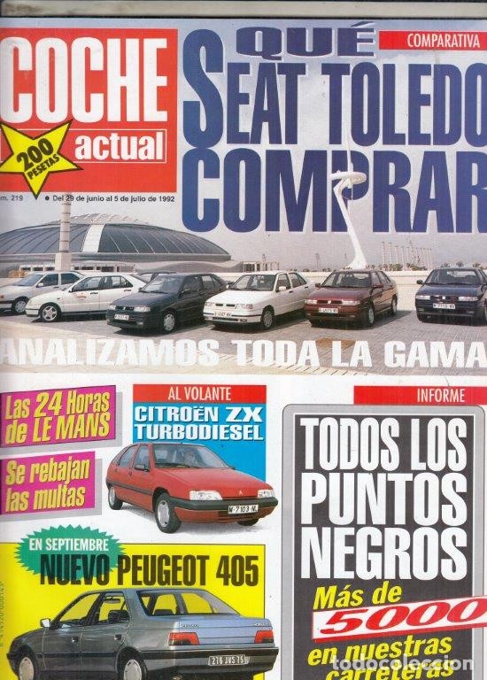 Coches: REVISTA COCHE ACTUAL N&ordm; 219 A&Ntilde;O 1992. PRU: ROVER 820 SI.