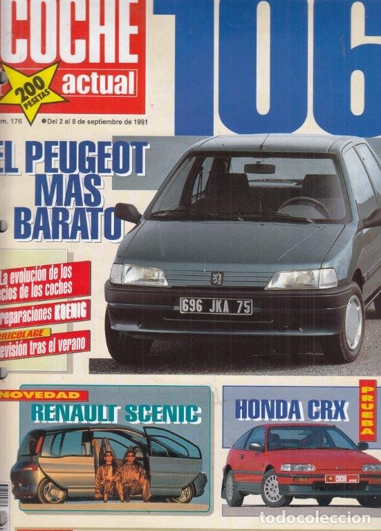 Coches: REVISTA COCHE ACTUAL N&ordm; 176 A&Ntilde;O 1991. PRU: HONDA CIVIC CRX 1.6 16V. COMP: CROMA TD Y RENAULT 25 TD.