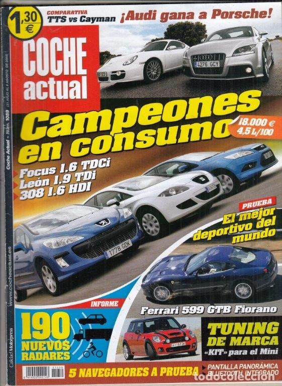 Coches: REVISTA COCHE ACTUAL N&ordm; 1059 A&Ntilde;O 2008. PRUEBA: HONDA ACCORD 2.0 I VTEC. COMP: FORD FOCUS ECONETIC,