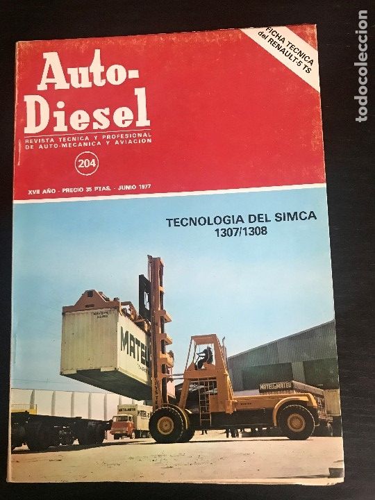 Coches: AUTO DIESEL N&ordm; 204 - FICHA TECNICA RENAULT 5 TS TECNOLOGIA SIMCA 107 1308 CABINAS ABATIBLES PEGASO