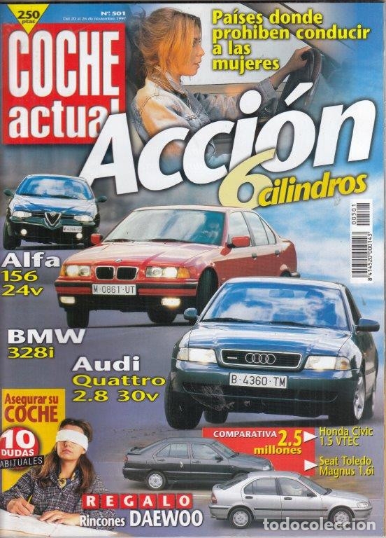 Coches: REVISTA COCHE ACTUAL N&ordm; 501 A&Ntilde;O 1997. COMPARATIVA: HONDA CIVIC 1.5 VTEX LS Y SEAT TOLEDO 1.6 MAGNUS.
