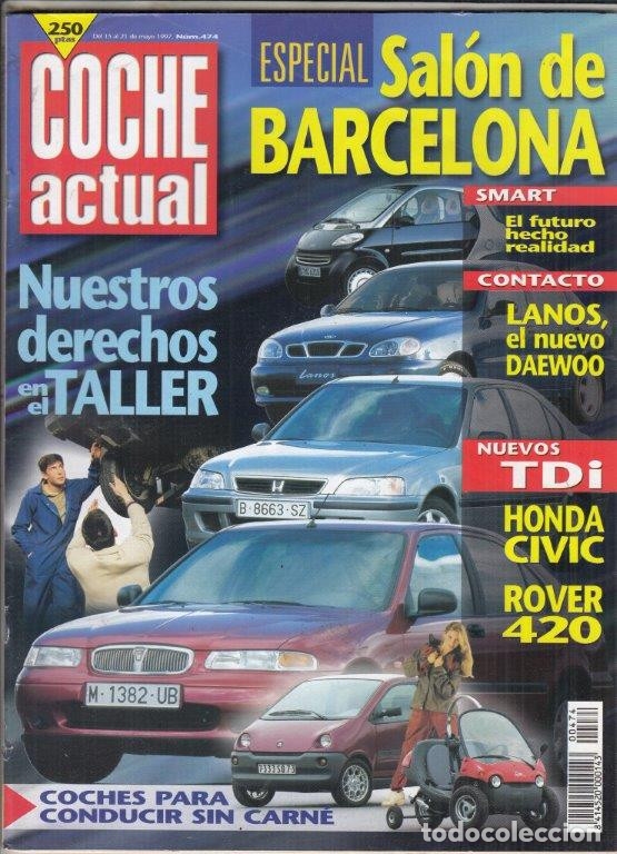 Coches: REVISTA COCHE ACTUAL N&ordm; 474 A&Ntilde;O 1997. COMPARATIVA: HONDA CIVIV 2.0 TD Y ROVER 420 D.
