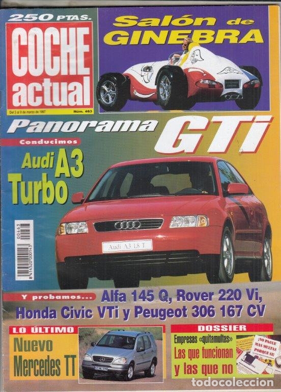 Coches: REVISTA COCHE ACTUAL N&ordm; 463 A&Ntilde;O 1997. COMPARATIVA: ALFA ROMEO 145 Q Y HONDA CIVIC VTI.