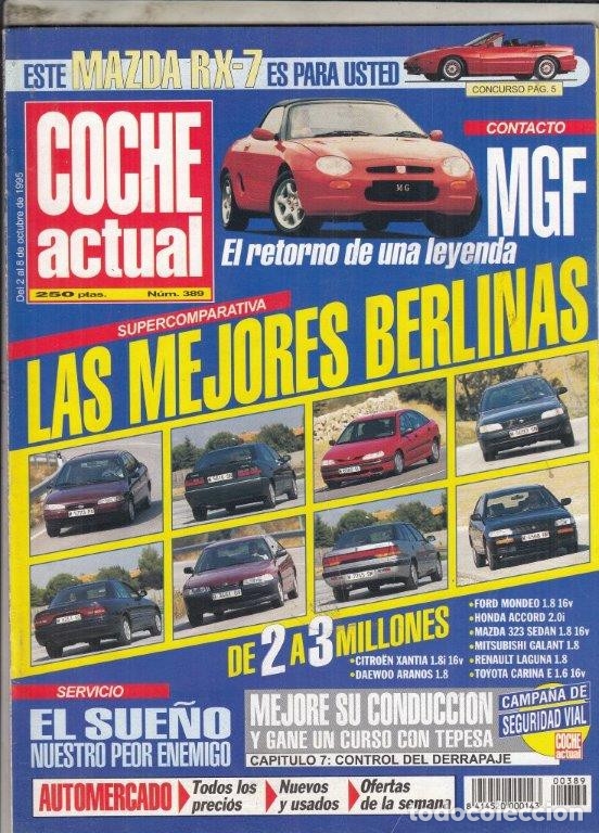 Coches: REVISTA COCHE ACTUAL N&ordm; 389 A&Ntilde;O 1995. COMP: CITROEN XANTIA 1.8I 16V SX, DAEWOO ARANOS 1.8 CD,