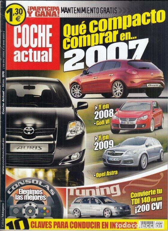 Coches: REVISTA COCHE ACTUAL N&ordm; 976 A&Ntilde;O 2007. COMP:VW POLO 1.4 TDI Y VW FOX 1.4 TDI. CITROEN PICASSO 2.0 HDI