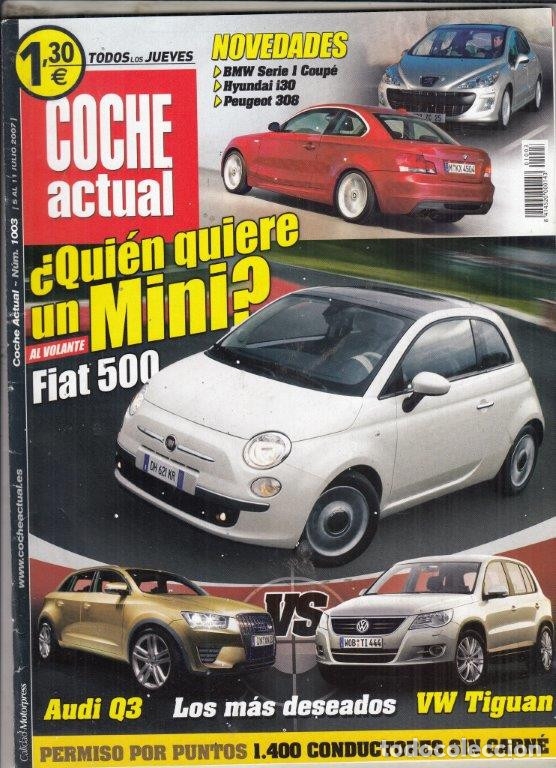 Coches: REVISTA COCHE ACTUAL N&ordm; 1003 A&Ntilde;O 2007. COMPARATIVA: JAGUAR XKR CONVERTIBLE Y MERCEDES SL 600.