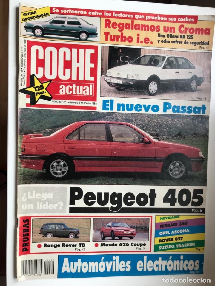 Coches: Revista Coche Actual nro 20 febrero 1988.405,Passat Range Rover TD.Mazda 626-Renault 5 GTL-Croma