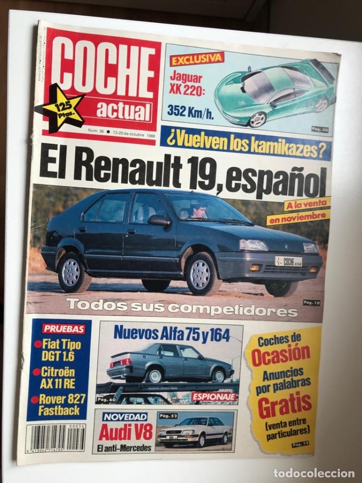 Coches: Revista Coche Actual nro 36 OCT 1988.R 19-ALFA 75 Y 164-AUDI V8-JAGUAR XK 220-TIPO DGT 1.6-AX 11 RE