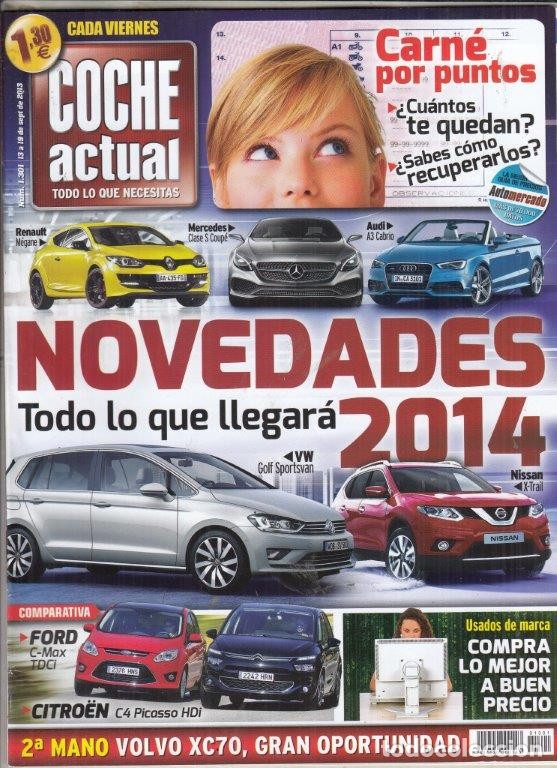 Coches: REVISTA COCHE ACTUAL N&ordm; 1301 A&Ntilde;O 2013. COMP: CITROEN C4 PICASSO HDI 115 CV Y FORD C-MAX TDCI 115 CV.