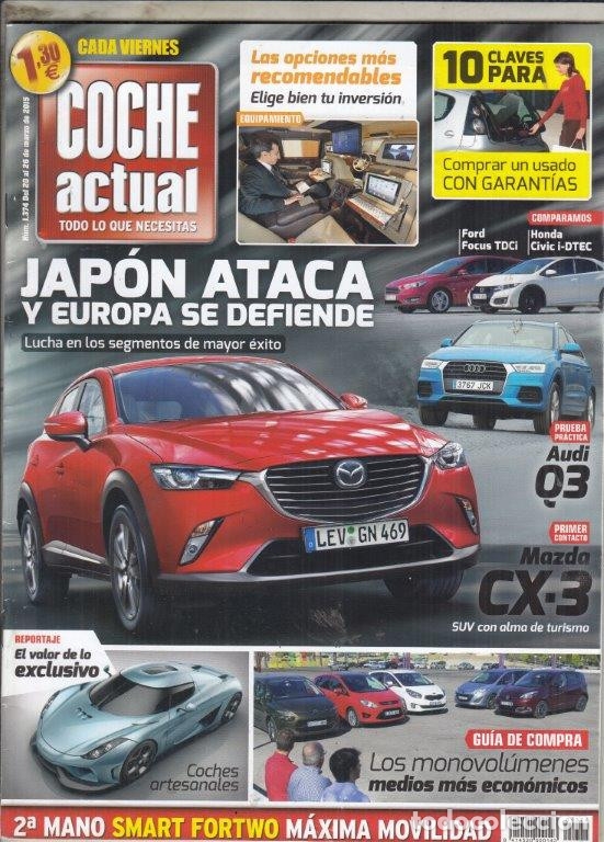 Coches: REVISTA COCHE ACTUAL N&ordm; 1374 A&Ntilde;O 2015. PRU: AUDI Q3 2.0 TDI SPORT 150. COMP: HONDA CIVIC 1.6 I-DTEC