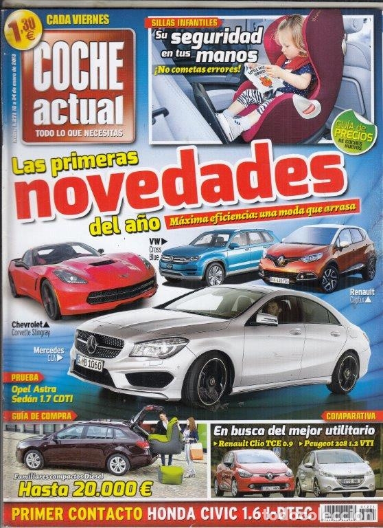 Coches: REVISTA COCHE ACUTAL N&ordm; 1271 A&Ntilde;O 2013. PRUEB: OPEL ASTRA SEDAN 1.7 CDTI. COMP: PEUGEOT 208 VTI/82