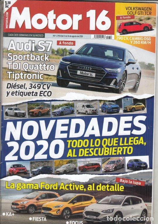Coches: REVISTA MOTOR 16 N&ordm; 1759 A&Ntilde;O 2019. PRU: AUDI S7 SPORTBACK TDI QUATTRO TIPTRONIC. VW GOLF GTI TCR.