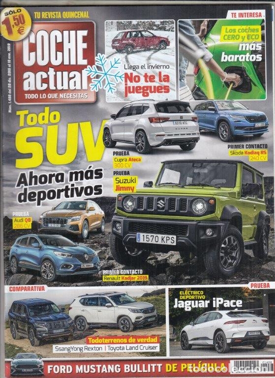 Coches: REVISTA COCHE ACTUAL N&ordm; 1488 A&Ntilde;O 2019. PRU: JAGUAR I-PACE EV400 HSE AUTO 4WD. CUPRA ATECA 2.0 TSI.