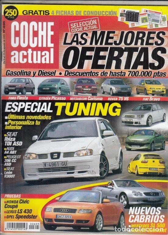 Coches: REVISTA COCHE ACUTAL N&ordm; 695 A&Ntilde;O 2001. PRUEBA: HONDA CIVIC COUPE 1.7 ES. OPEL SPEEDSTER.