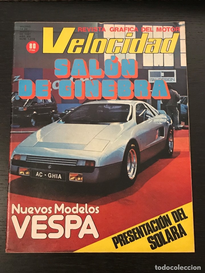 Coches: VELOCIDAD N&ordm; 1018 - TALBOT SOLARA / SALON GINEBRA / VESPA NUEVOS MODELOS / RALLYE PORTUGAL / MUNDIAL