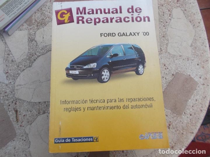 Cars: gt,manual de reparacion ,ford galaxy 2000