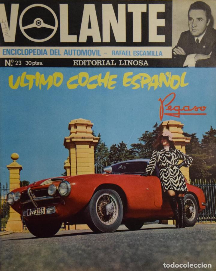 Voitures: VOLANTE. ENCICLOPEDIA DEL AUTOMOVIL N&ordm; 23 - Rafael ESCAMILLA