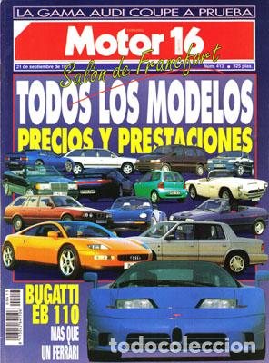 Coches: MOTOR 16 N&ordm; 413 (21-09-91)