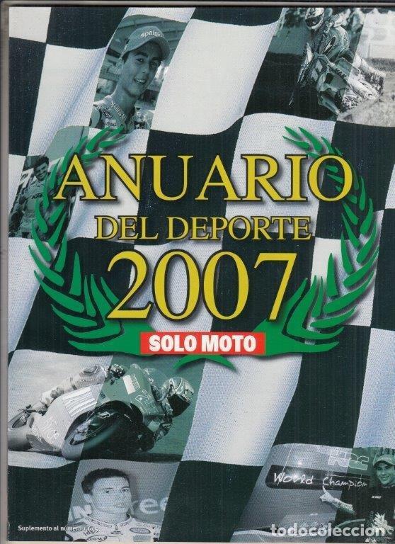 Coches: ANUARIO SOLO MOTO A&Ntilde;O 2007.