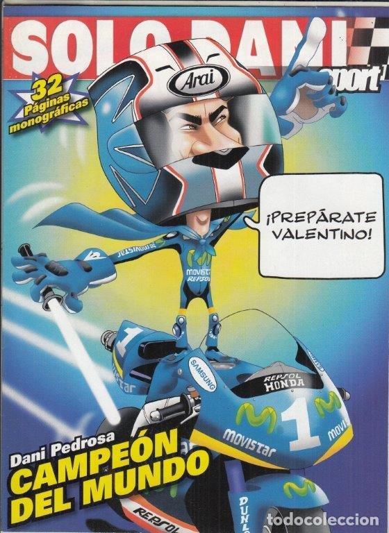 Coches: SUPLEMENTO REVISTA SOLO MOTO ACTUAL. DANI PREDROSA CAMPEON DEL MUNDO.