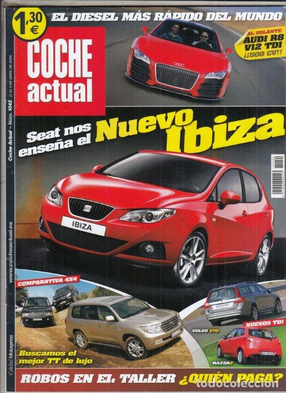Coches: REVISTA COCHE ACTUAL N&ordm; 1042 A&Ntilde;O 2008. COMP: MERCEDES GL 420 CDI, RANGE ROVER 3.6 TDV8