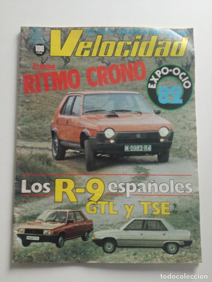 Coches: VELOCIDAD - 27 MARZO 1982 // REVISTA SEAT RITMO CRONO RENAULT 9 GTL TSE FERRARI 750 MONZA KARTING