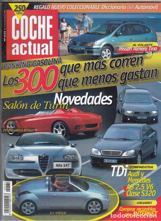 Coches: REVISTA COCHE ACTUAL N&ordm; 635 A&Ntilde;O 2000. PRU :ROVER 45 2.0D CLASSIC 5P. COMP: AUDI A8 2.5 V6 TDI 180 CV