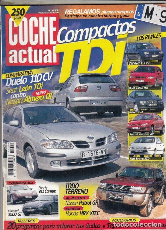 Coches: REVISTA COCHE ACTUAL N&ordm; 627 A&Ntilde;O 2000. PRUEBA: ROVER 45 2.0 KV6 CLUB 4P. HONDA HRV 1.6I VTEC 4WD.