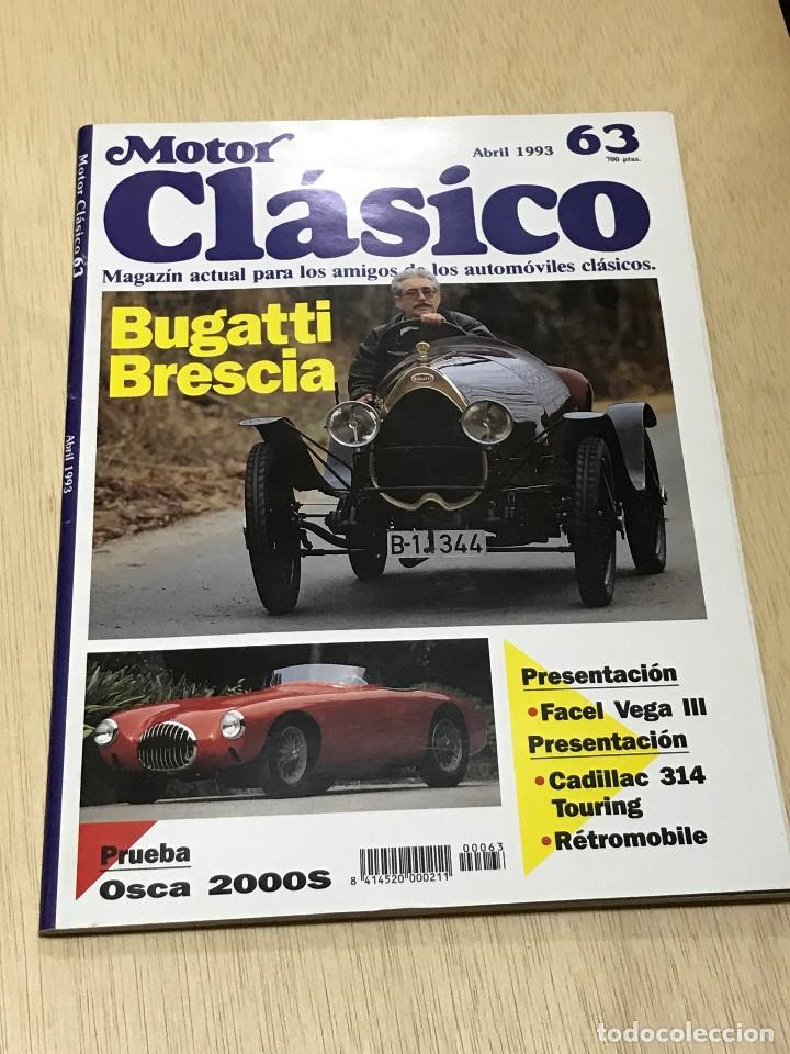 Coches: REVISTA MOTOR CLASICO N&ordm; 63 - BUGATTI BRESCIA / OSCA 2000S / FACEL VEGA III / CADILLAC 314