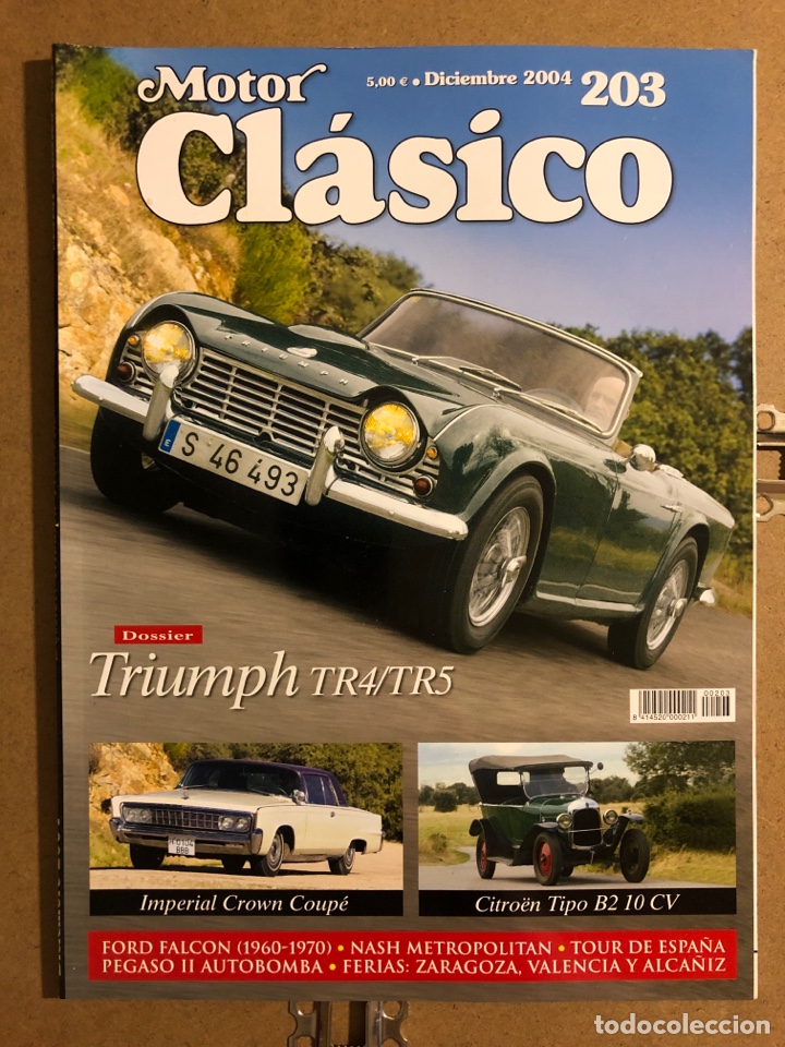 Coches: MOTOR CL&Aacute;SICO N&deg; 203 (DICIEMBRE 2004). DOSSIER TRIUMPH TR4/TR5, IMPERIAL CROWN COUP&Eacute;