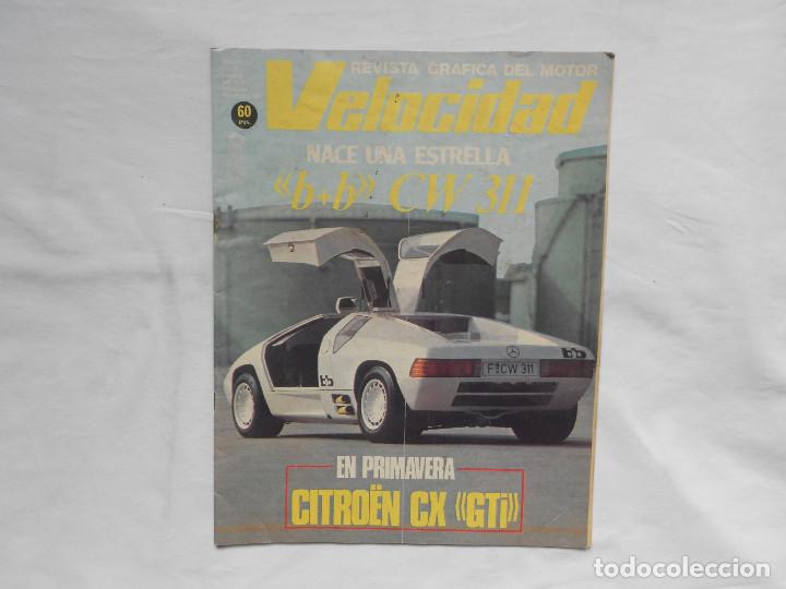 Coches: REVISTA VELOCIDAD N&ordm; 905 A&Ntilde;O 1979. PRUEBA: CITRO&Euml;N CX GTI