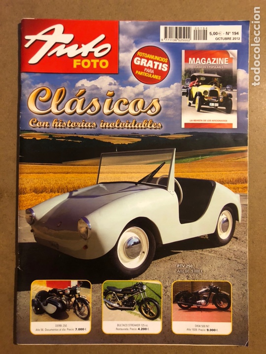 Voitures: AUTO FOTO N&deg; 194 (2012). CL&Aacute;SICOS, HIST&Oacute;RICOS, DEPORTIVOS, MOTOS CL&Aacute;SICAS,...