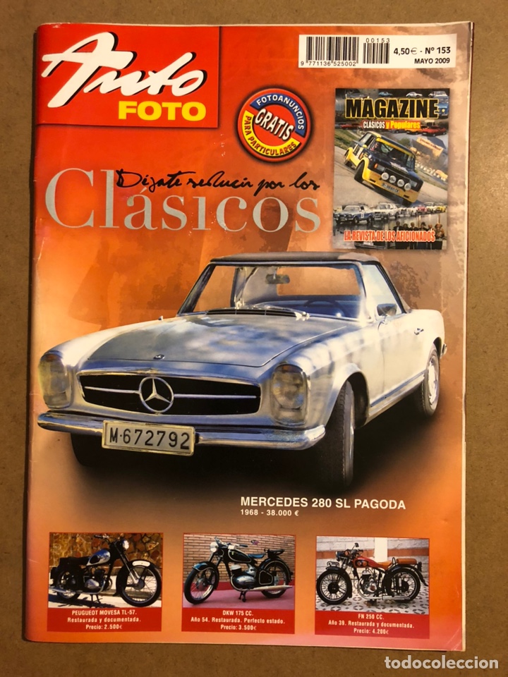 Coches: AUTO FOTO N&deg; 153 (2009). CL&Aacute;SICOS, HIST&Oacute;RICOS, DEPORTIVOS, MOTOS CL&Aacute;SICAS,...