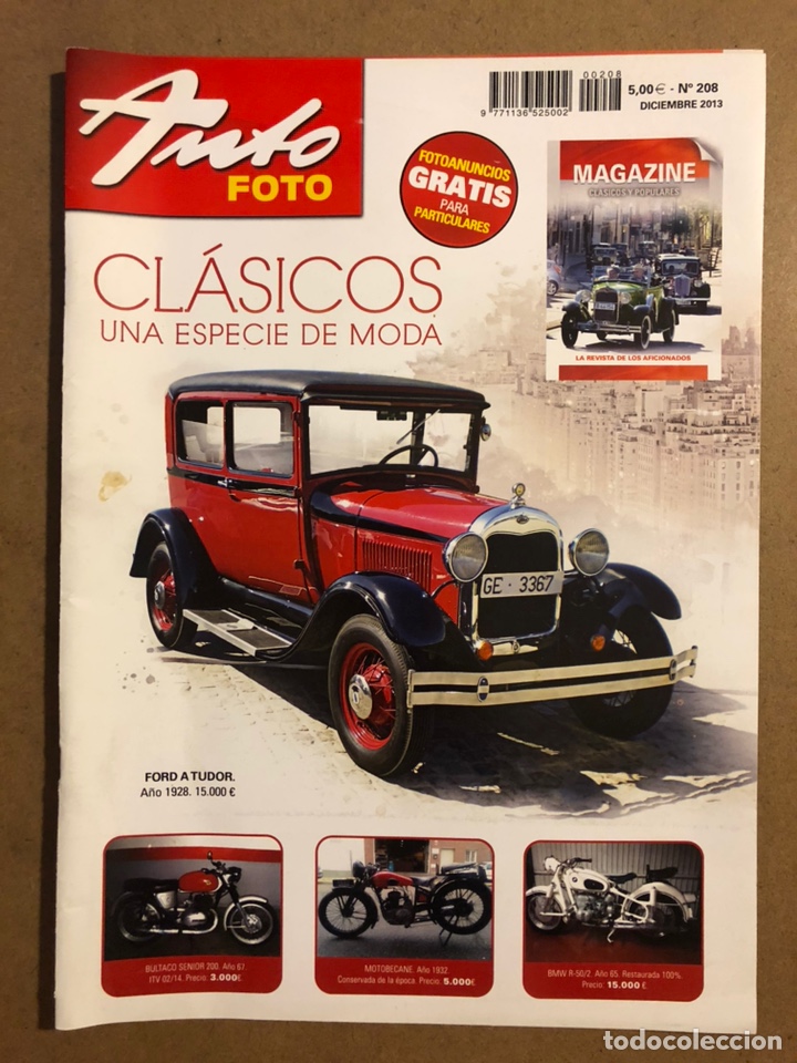 Carros: AUTO FOTO N&deg; 208 (2013). CL&Aacute;SICOS, HIST&Oacute;RICOS, DEPORTIVOS, MOTOS CL&Aacute;SICAS,...