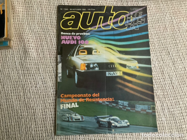 Carros: AUTO REVISTA N&ordm; 1303 OCTUBRE 1982 BANCO DE PRUEBAS: NUEVO AUDI 100