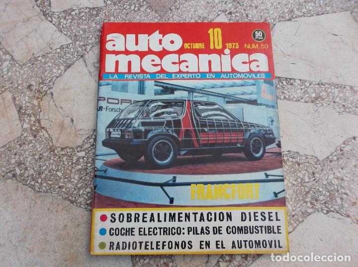 Cars: automecanica n&ordm; 50, 1973, sobrealimentacion diedel, coche electrico :pilas de combustible