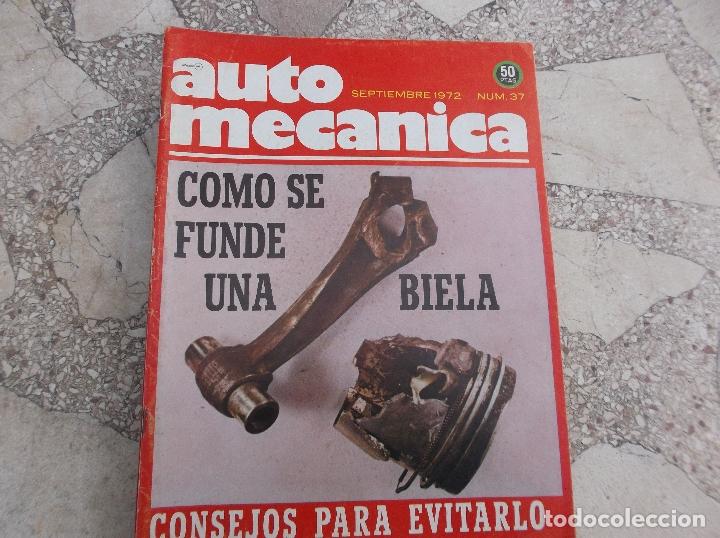 Cars: automecanica n&ordm; 37, 1972, como se funde una biela , consejos para evitarlos