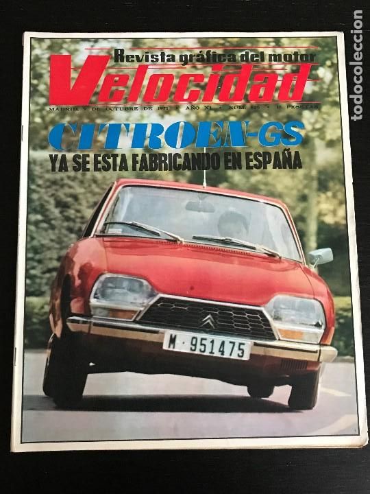 Coches: VELOCIDAD N&ordm; 526 - CITROEN GS SIMCA 1200 FURGON MERCEDES SEAT 850 LUJO FORMULA 1 MOTOCICLISMO
