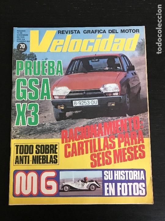 Coches: VELOCIDAD N&ordm; 953 - CITROEN GSA X3 HISTORIA MG RENAULT 5 TURBO
