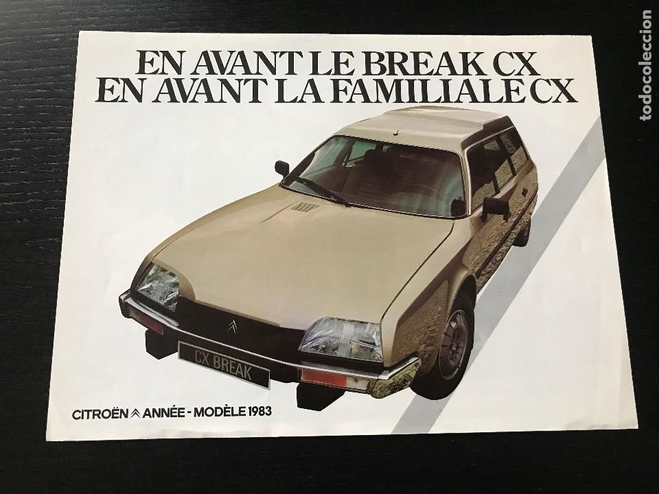 Coches: CITROEN CX AVANT BREAK FAMILIAR - CATALOGO FOLLETO PUBLICIDAD ORIGINAL - 1982 - FRANCES