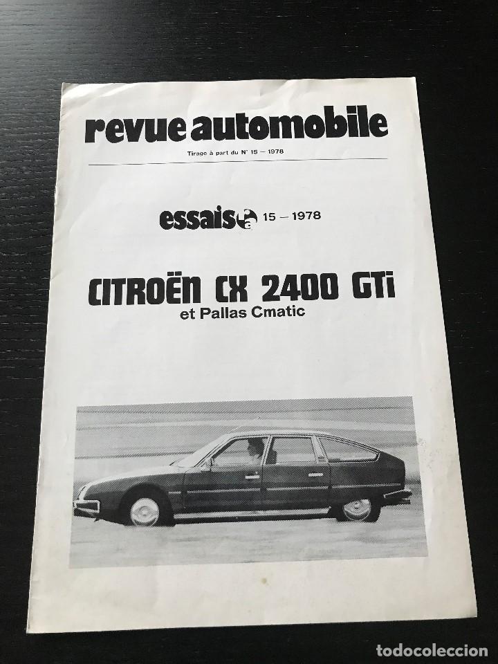 Coches: CITROEN CX 2400 GTI - SUPLEMENTO REVUE AUTOMOBILE ESSAIS - NO CATALOGO MANUAL PUBLICIDAD REVISTA