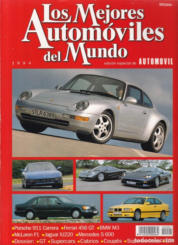 Coches: LOS MEJORES AUTOMOVILES DEL MUNDO - EDICION ESPECIAL 1994