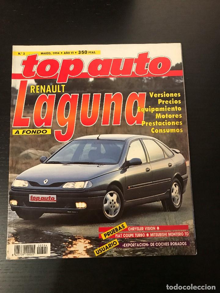 Coches: TOP AUTO MARZO 1994 - RENAULT LAGUNA CHRYSLER VISION FIAT COUPE TURBO MITSUBISHI MONTERO COPA TS