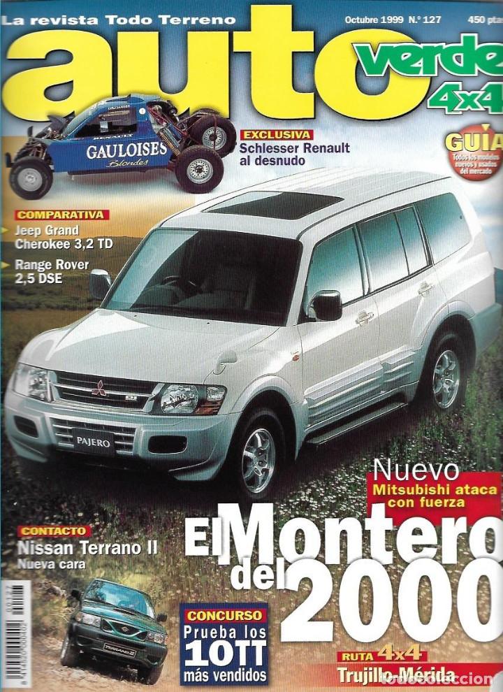 Coches: AUTO VERDE 4X4 N&ordm; 127 (1999). MONTERO 2000, COMPARATIVA CHEROKEE-RANGE ROVER... VER SUMARIO.