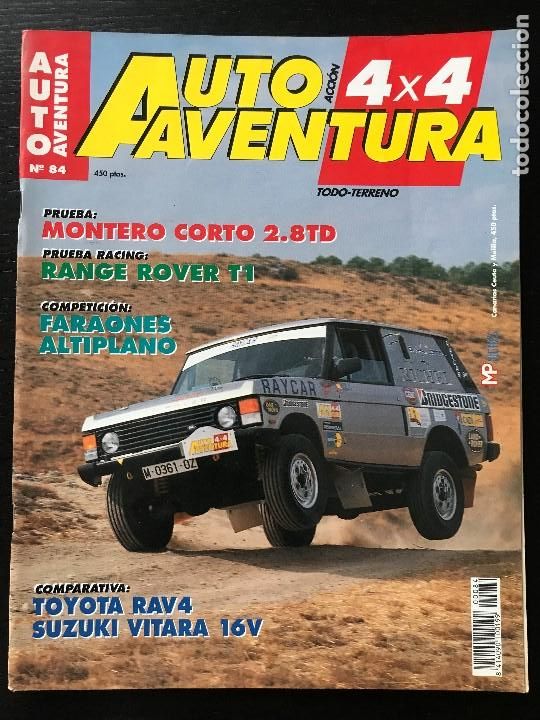 Coches: AUTO AVENTURA 4x4 N&ordm; 84 - RANGE ROVER T1 CRUCEROS CITROEN RALLY FARAONES FAID ALTIPLANO DAKAR VITARA