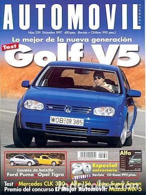 Coches: AUTOMOVIL 239 COLF V5 ALFA 156 V6 FORD PUMA 1.7 16V OPEL TIGRA 1.6 16V MERCEDES CLK 320 CATERHAM