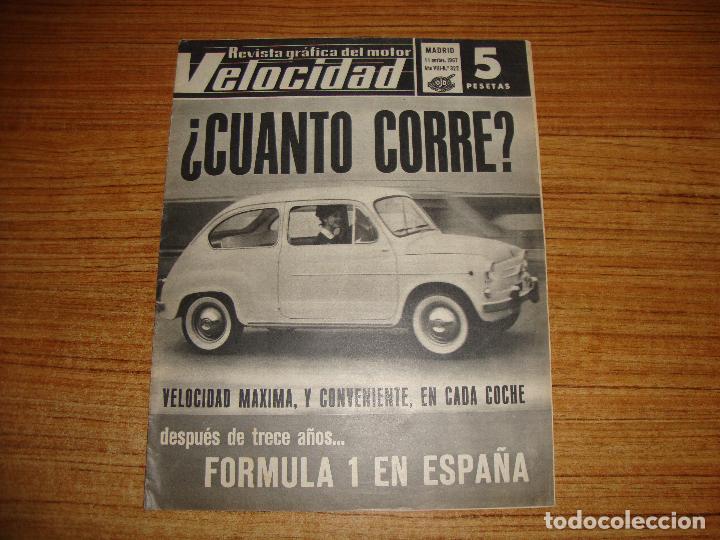 Coches: REVISTA GRAFIACA DEL MOTOR VELOCIDAD 11 NOVIEMBRE 1967 N&ordm; 322