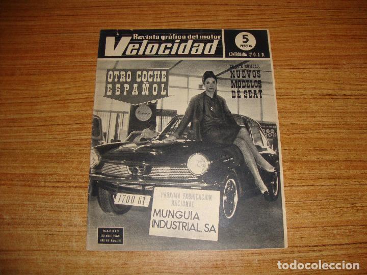 Coches: REVISTA GRAFIACA DEL MOTOR VELOCIDAD 23 ABRIL 1966 N&ordm; 241